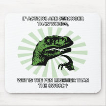Philosoraptor é a caneta mais poderosa mousepad