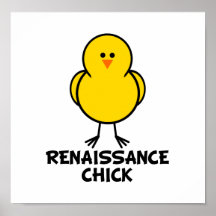 Pintinho do renascimento posters