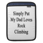 Pnha simplesmente minha escalada dos amores do pai bolsa de iPad