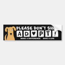 Por favor não comprar; ADOTE! Adesivos