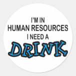 Precise uma bebida - recursos humanos adesivo