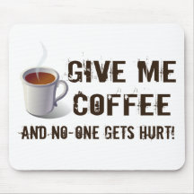 Privação de Caffein Mousepads