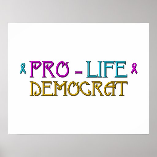 Pro-Vida Democrata Poster