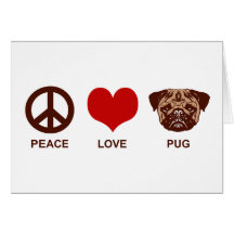Pug do amor da paz cartão