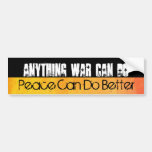 qualquer coisa guerreia pode fazer o bumpersticker adesivos