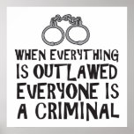Quando tudo Outlawed (com gráfico) Poster