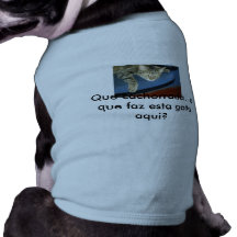 Que cachorrada.. o que faz esta gata aqui? camiseta para caes