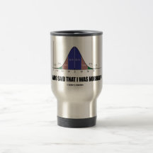 Quem disse que eu era normal? (Humor do Stats) Caneca