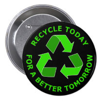 Reciclar hoje para um melhor amanhã broches