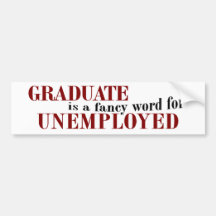 Rico graduado para desempregados adesivo