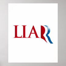 Romney é um mentiroso posters