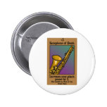 Saxofone da morte botons