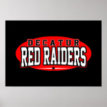 Segundo grau de Decatur; Incursores vermelhos Poster