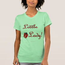 Senhora pequena! camiseta
