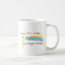 Siga seus sonhos! Caneca