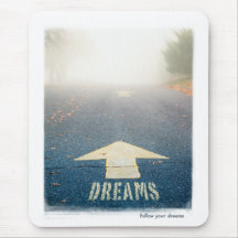 Siga seus sonhos mousepads