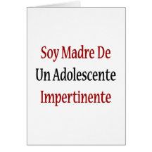 Soja Madre De Un Adolescente Impertinente Cartoes