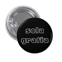 Sola Gratia Botons