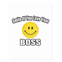 Sorriso se você ama seu chefe cartão postal