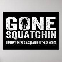 Squatchin ido (afligido) Squatch nestas madeiras Impressão