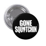 Squatchin ido broches
