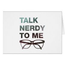 talk nerdy to me tarjeta