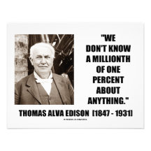 Thomas Edison não sabe um Millionth de um por cent Convites