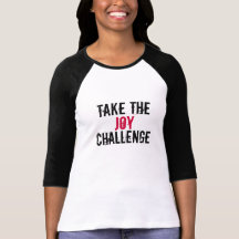 TOME O T-SHIRT DO DESAFIO DA ALEGRIA