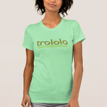 TROLOLO T-SHIRT