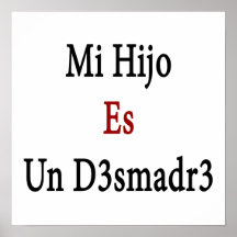 Un Desmadre do MI Hijo Es Posteres