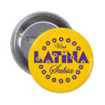 Una Latina Sabia Botons