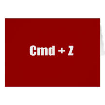 Undo - CMD + Z Cartão