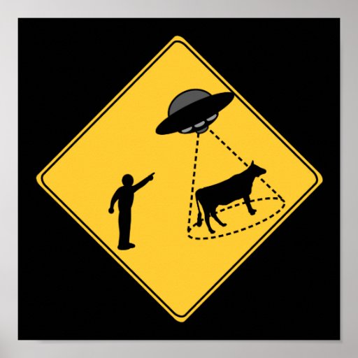 Vaca do sinal de estrada e poster do UFO
