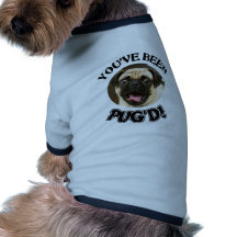 VOCÊ FOI PUG'D! - CÃO ENGRAÇADO DO PUG CAMISETAS PARA CAES