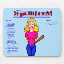 Você precisa uma esposa Mousepad