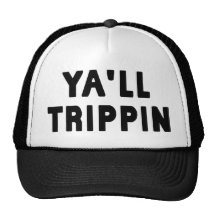 você trippin 1,0 bones