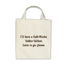 Vodca-Valium Latte do Café-Mocha Bolsa De Lona