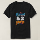 Pesquisar por 52 anos camisetas Engraçado