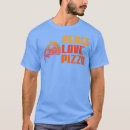 Pesquisar por love pizza camisetas Cabana de pizza