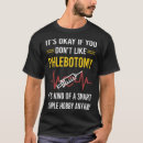 Pesquisar por flebotomia camisetas Flebotomista