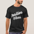 Pesquisar por vibração positiva camisetas Motivacional