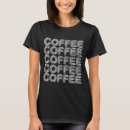 Pesquisar por café quente camisetas Barista