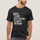 Pesquisar por meu pai é rei camisetas Aniversário