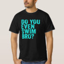 Pesquisar por slogan da natação camisetas Equipe de natação
