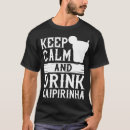 Pesquisar por caipirinha brasil camisetas Bebida