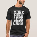 Pesquisar por um menos carro camisetas E bikes