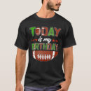 Pesquisar por hoje é meu aniversário camisetas Família