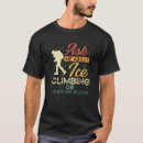 Pesquisar por do gelo camisetas Escalada