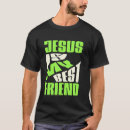 Pesquisar por jesus é meu melhor amigo camisetas Católico