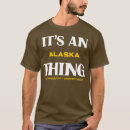 Pesquisar por isto é alasca camisetas Engraçado